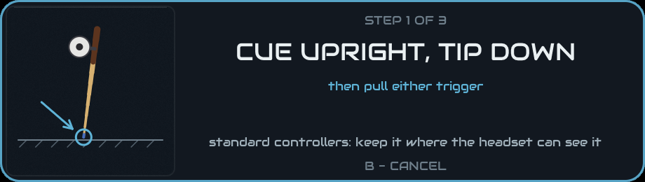 The card: STEP 1 OF 3, CUE UPRIGHT, TIP DOWN
